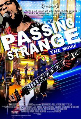 Passing Strange - лучший фильм в фильмографии Чад Гудридж