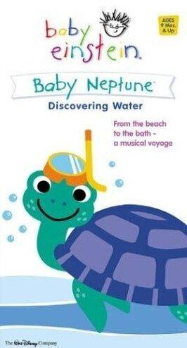 Мультфильм Baby Einstein: Baby Neptune Discovering Water.