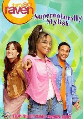 Фильм That's So Raven: Supernaturally Stylish.