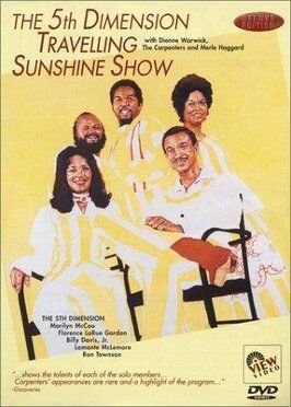 The 5th Dimension Traveling Sunshine Show - лучший фильм в фильмографии The Carpenters