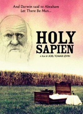 Фильм Holy Sapien.