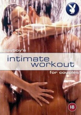 Фильм Playboy: Intimate Workout for Lovers.