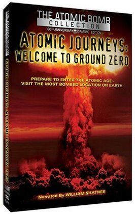 Atomic Journeys: Welcome to Ground Zero - лучший фильм в фильмографии Билли Лувьер