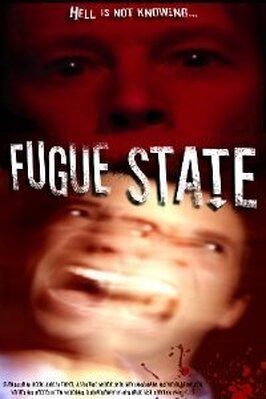 Fugue State - лучший фильм в фильмографии Тим МакКлелланд