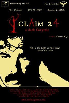 Claim 24: A Dark Fairytale - лучший фильм в фильмографии Томас Доррел