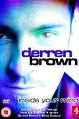 Фильм Derren Brown: Inside Your Mind.