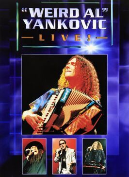 «Weird Al» Yankovic Live! - лучший фильм в фильмографии Стив Джей