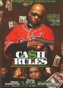 Cash Rules - лучший фильм в фильмографии Прентисс Томпсон