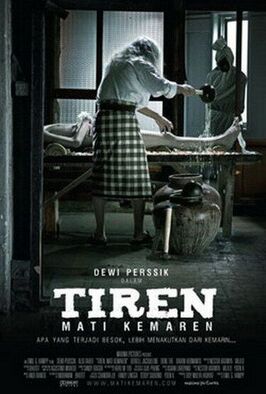 Tiren: Mati kemaren - лучший фильм в фильмографии Барон Эрманто