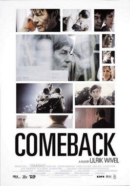 Comeback - лучший фильм в фильмографии Ulrik Wivel