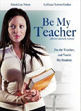 Фильм Be My Teacher.