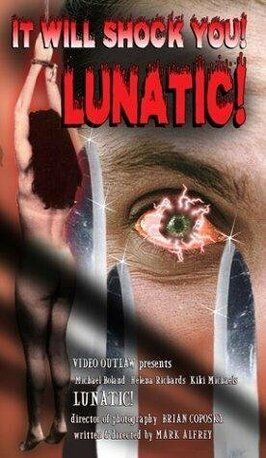 Фильм Lunatic.