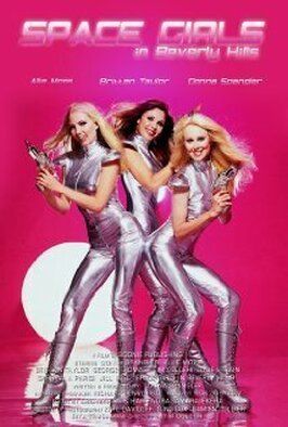 Space Girls in Beverly Hills - лучший фильм в фильмографии Сабрина Паризи