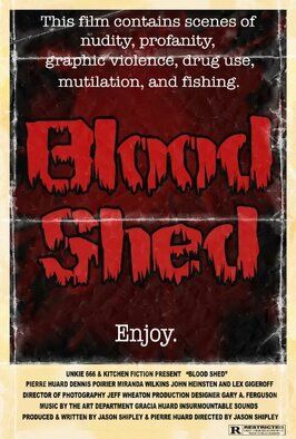 Blood Shed - лучший фильм в фильмографии Джейсон Шипли