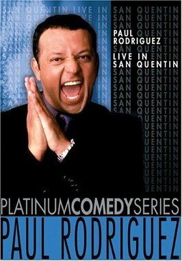 Фильм Paul Rodriguez: Live in San Quentin.