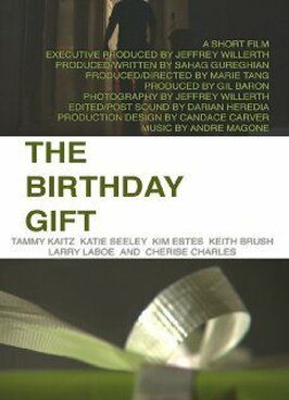 The Birthday Gift - лучший фильм в фильмографии Джеффри Уиллерт