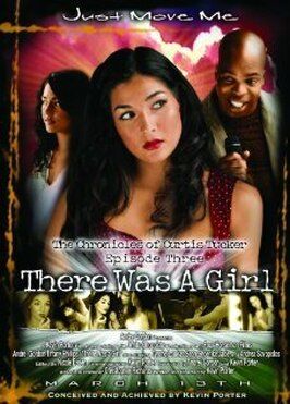 Фильм The Chronicles of Curtis Tucker: There Was a Girl.