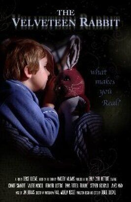 Фильм The Velveteen Rabbit.