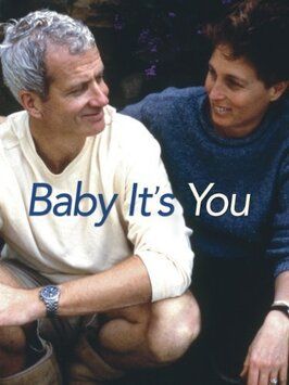 Baby, It's You - лучший фильм в фильмографии Питер Беренс