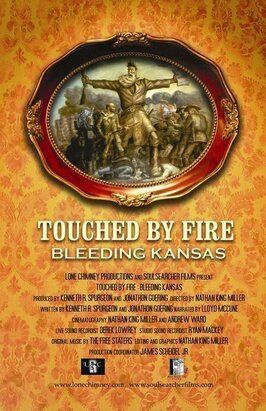 Touched by Fire: Bleeding Kansas - лучший фильм в фильмографии Том Лихи