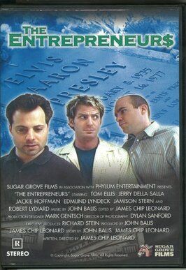 The Entrepreneurs - лучший фильм в фильмографии Джеймс «Чип» Леонард