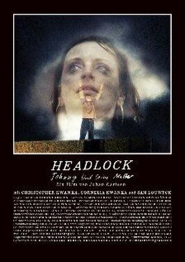 Headlock из фильмографии Сэм Лаувейк в главной роли.