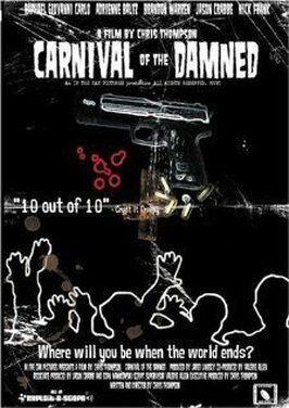 Carnival of the Damned - лучший фильм в фильмографии Майк МакГрат