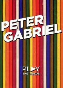 Peter Gabriel: Play - лучший фильм в фильмографии Stephen R. Johnson