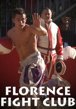 Фильм Florence Fight Club.