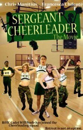 Sergeant Cheerleader из фильмографии Эндрю Хендерсон в главной роли.