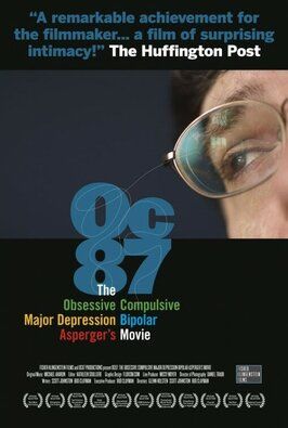 OC87: The Obsessive Compulsive, Major Depression, Bipolar, Asperger's Movie - лучший фильм в фильмографии Мисси Мойер