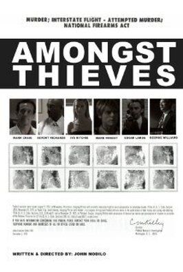 Фильм Amongst Thieves.