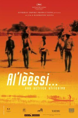 Al'lèèssi... Une actrice africaine - лучший фильм в фильмографии Philippe Radoux-Bazzini