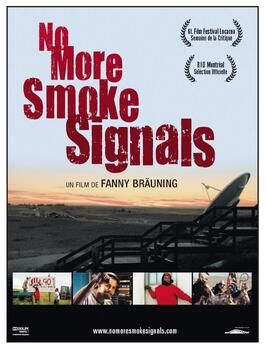 No More Smoke Signals - лучший фильм в фильмографии Дитер Штюрмер