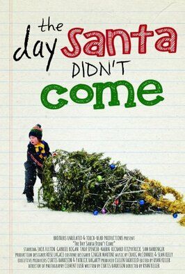 The Day Santa Didn't Come - лучший фильм в фильмографии Сэм Бэрринджер