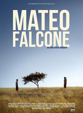 Mateo Falcone - лучший фильм в фильмографии Флориан Кадиу