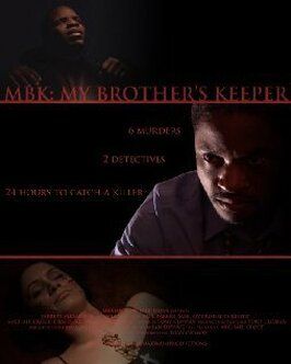 MBK: My Brother's Keeper - лучший фильм в фильмографии Дэйзи Таверас