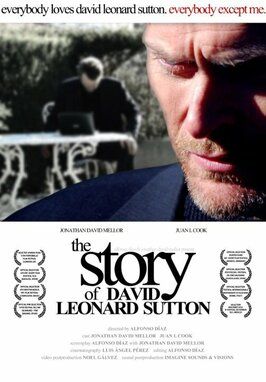 Фильм The Story of David Leonard Sutton.