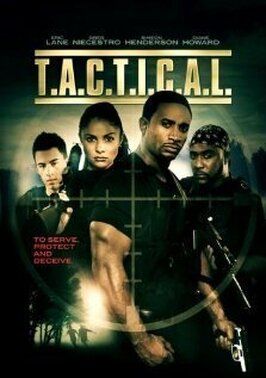 Tactical - лучший фильм в фильмографии Роберт Тернер