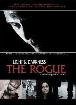 Light and Darkness: The Rogue - лучший фильм в фильмографии Шерилин Хендерсон