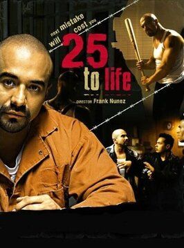 25 to Life - лучший фильм в фильмографии Джимбо Барнетт