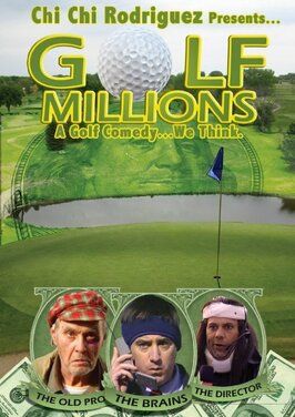 Golf Millions - лучший фильм в фильмографии Джонни Соломон