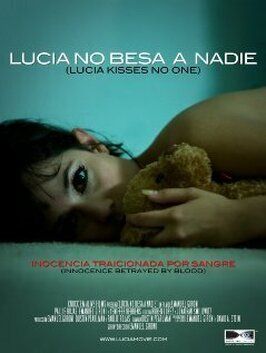 Фильм Lucia no besa a nadie.