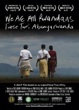 Фильм We Are All Rwandans.