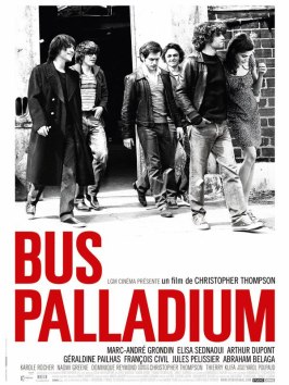 Bus Palladium - лучший фильм в фильмографии Селия Лафитедюпон