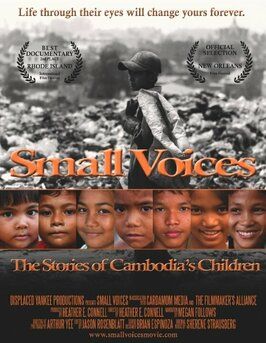 Small Voices: The Stories of Cambodia's Children - лучший фильм в фильмографии Arthur Yee