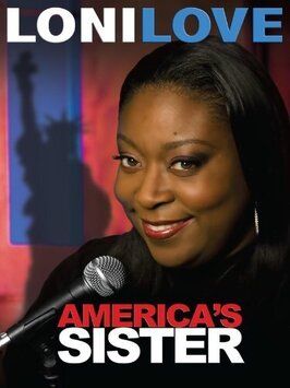 Loni Love: America's Sister из фильмографии Роберт Хартманн в главной роли.