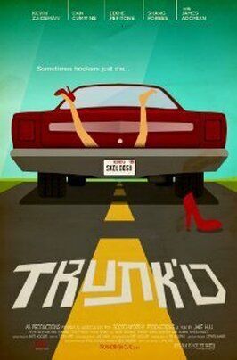 Trunk'd из фильмографии Шан Форбс в главной роли.