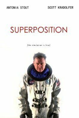 Superposition - лучший фильм в фильмографии Скотт Крадолфер