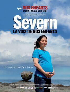 Severn, la voix de nos enfants - лучший фильм в фильмографии Severn Cullis-Suzuki